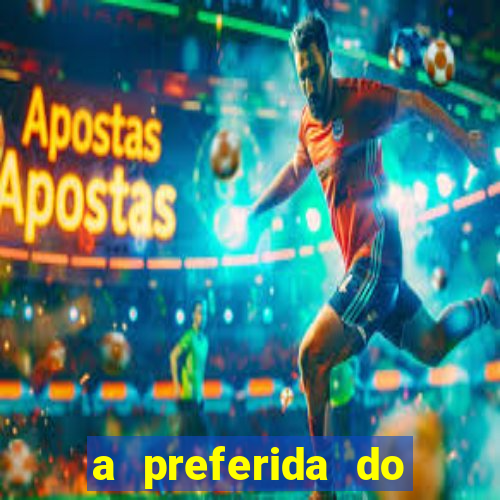 a preferida do terceiro mestre